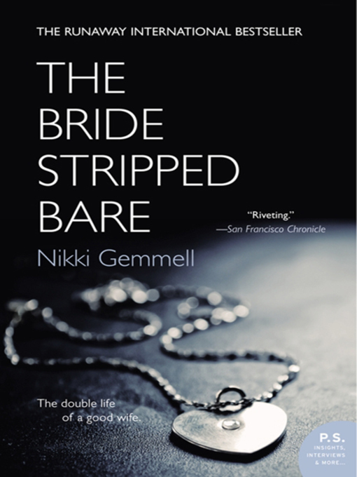 Title details for The Bride Stripped Bare by Nikki Gemmell - Wait list